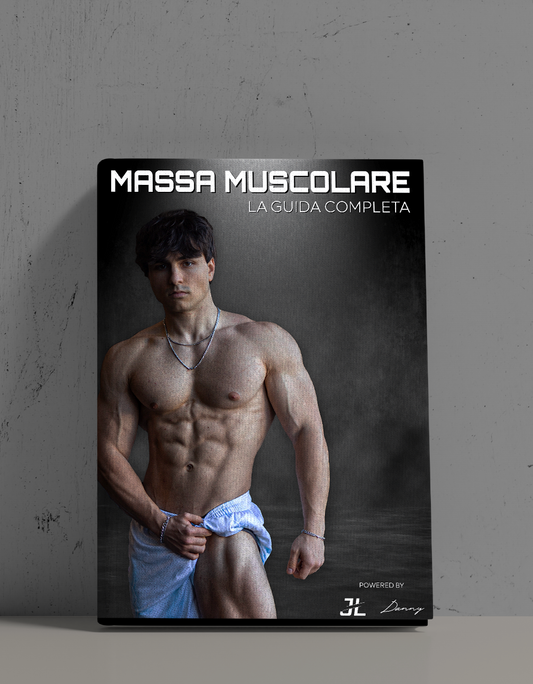 MASSA MUSCOLARE - La Guida Completa